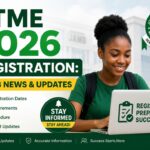 UTME 2026 Registration: JAMB News & Updates