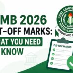 JAMB 2026 Cut-off Marks: What You Need to Know