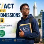 SAT/ACT Return to UC Admissions 2026: What Nigerian Students Need to Know
