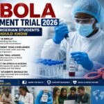 Ebola Treatment Trial 2026: What Nigerian Students Should Know
