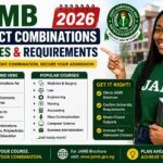 JAMB Subject Combinations 2026: Courses & Requirements