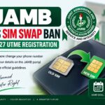 JAMB Lifts SIM Swap Ban for 2027 UTME Registration