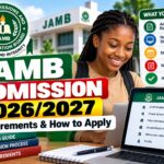 JAMB Admission 2026/2027: Requirements & How to Apply