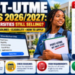 Post-UTME Forms 2026/2027: Which Universities Still Selling