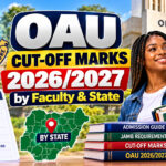 OAU Cut-Off Marks 2026/2027 by Faculty & State