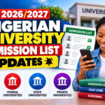 2026/2027 Nigerian University Admission List Updates